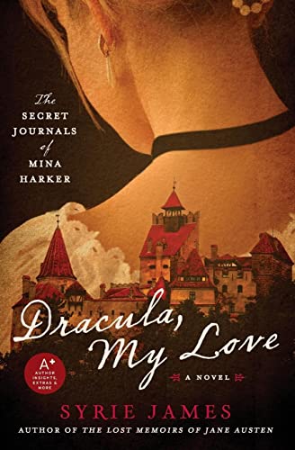 Book: Dracula, My Love: The Secret Journals of Mina Harker