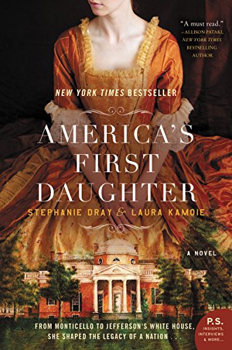 Book: America's First Daughter: A Novel