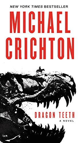 Book: Dragon Teeth: A Novel