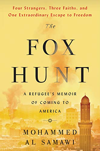 Book: The Fox Hunt: A Refugee's Memoir of Coming to America