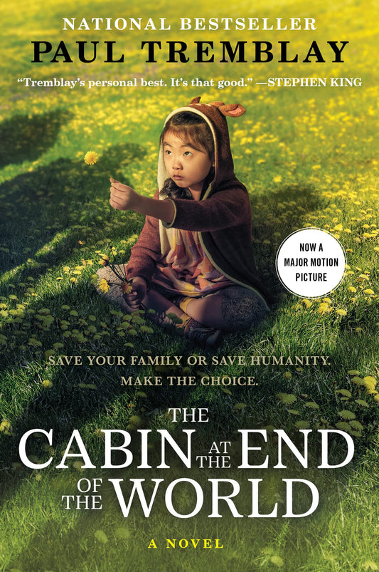 Book: The Cabin at the End of the World (Movie Tie-in)