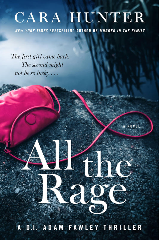 Book: All the Rage: A Novel (DI Fawley series, 4)