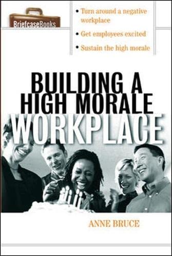 Book: Building A High Morale Workplace