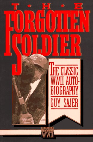 Book: The Forgotten Soldier: The Classic WWII Autobiography (Brassey's Commemorative Series WWII)