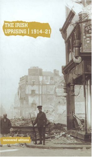 Book: The Irish Uprising, 1914-1921: Papers from the British Parliamentary Archive