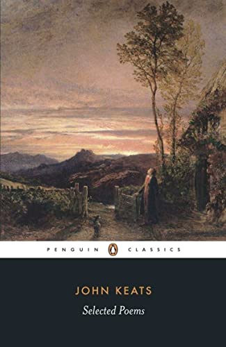 Book: John Keats: Selected Poems (Penguin Classics: Poetry)