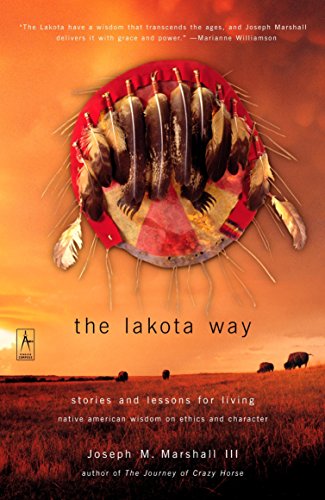 Book: The Lakota Way: Stories and Lessons for Living (Compass)