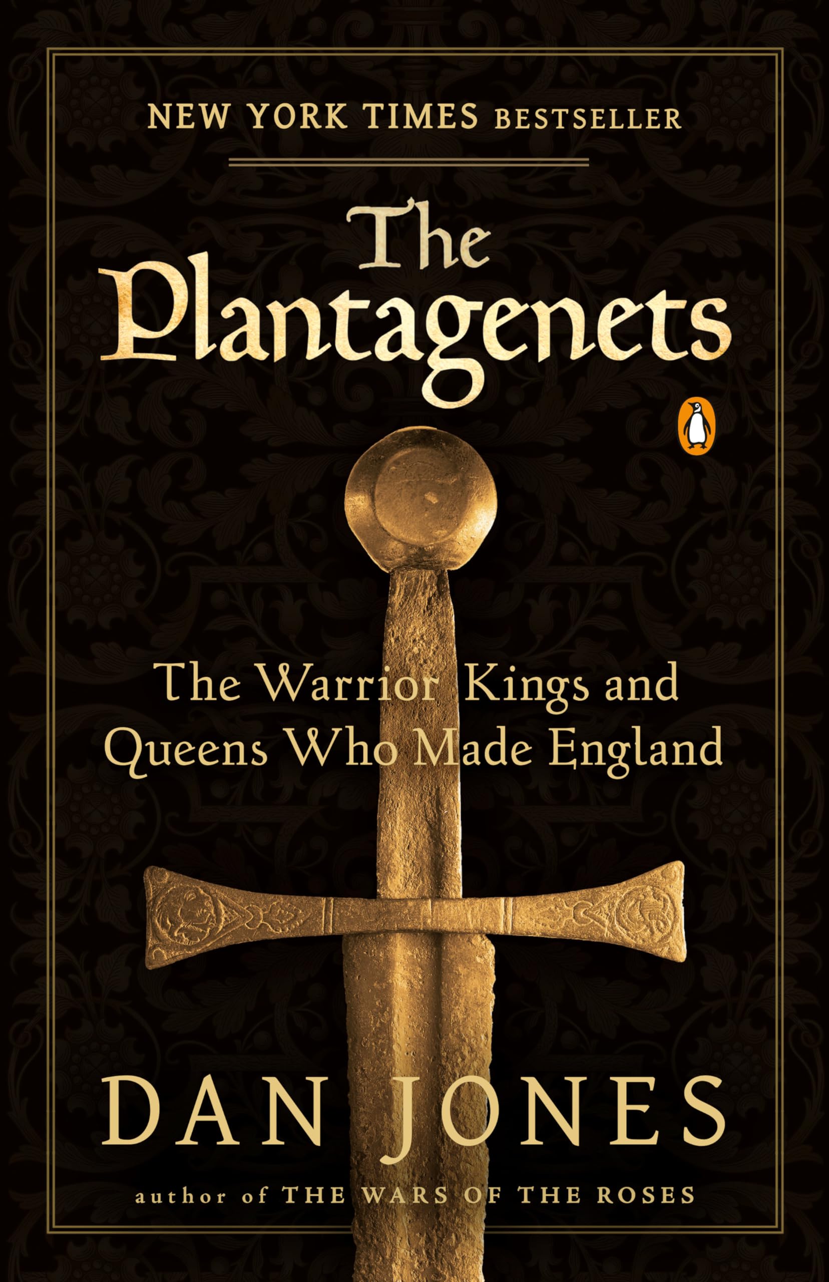 Book: The Plantagenets: The Warrior Kings and Queens Who Made England