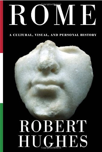 Book: Rome: A Cultural, Visual, and Personal History