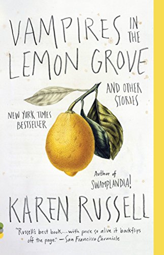 Book: Vampires in the Lemon Grove: And Other Stories (Vintage Contemporaries)