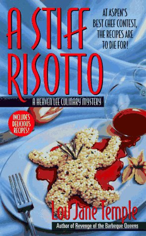 Book: A Stiff Risotto: A Heaven Lee Culinary Mystery