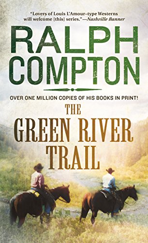 Book: The Green River Trail: The Trail Drive, Book 13