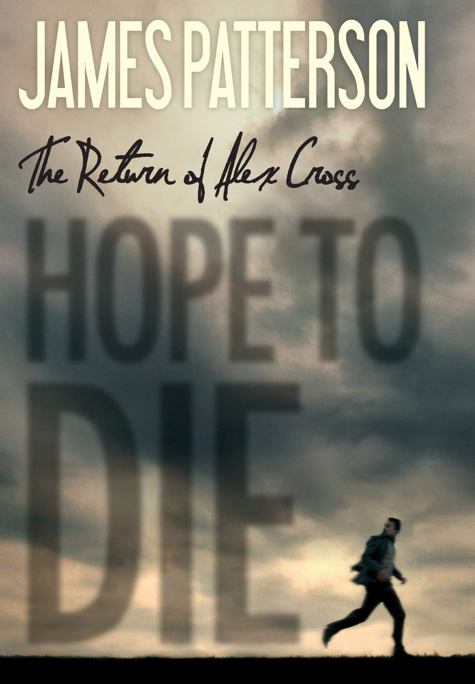 Book: Hope to Die (Alex Cross, 20)