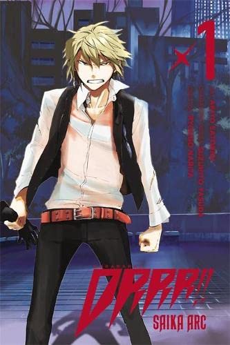 Book: Durarara!! Saika Arc, Vol. 1 - manga (Durarara!! Saika Arc, 1) (Volume 1)