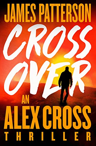 Book: Triple Cross: The Greatest Alex Cross Thriller Since Kiss the Girls (Alex Cross, 28)