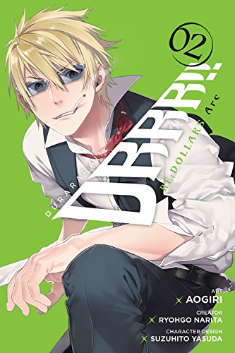 Book: Durarara!! RE;DOLLARS Arc, Vol. 2 (Durarara!! RE;DOLLARS Arc, 2)