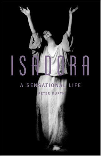 Book: Isadora: A Sensational Life