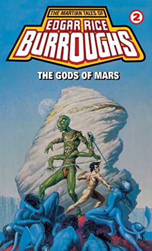 Book: The Gods of Mars (The Martian Novels (Barsoom), Book 2)