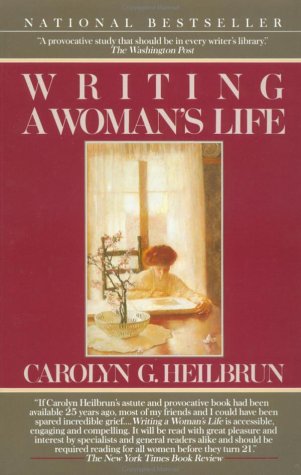 Book: Writing a Woman's Life (Ballantine Reader's Circle)