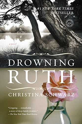 Book: Drowning Ruth: A Novel (Oprah's Book Club)