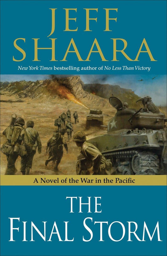 Book: The Final Storm: A Novel of the War in the Pacific (World War II)