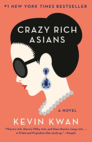 Book: Crazy Rich Asians (Crazy Rich Asians Trilogy)