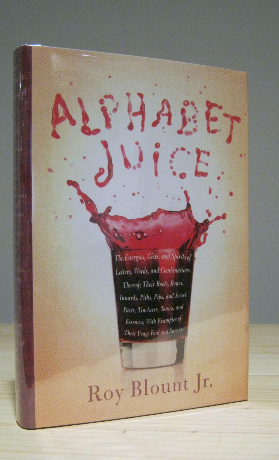 Book: Alphabet Juice or, The Joy of Text