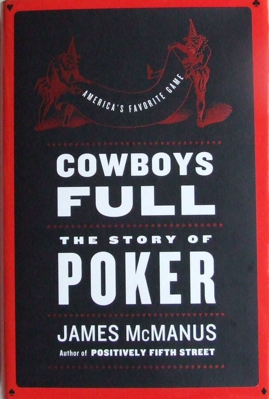 Book: Cowboys Full: The Story of Poker