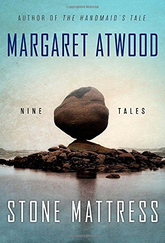 Book: Stone Mattress: Nine Tales