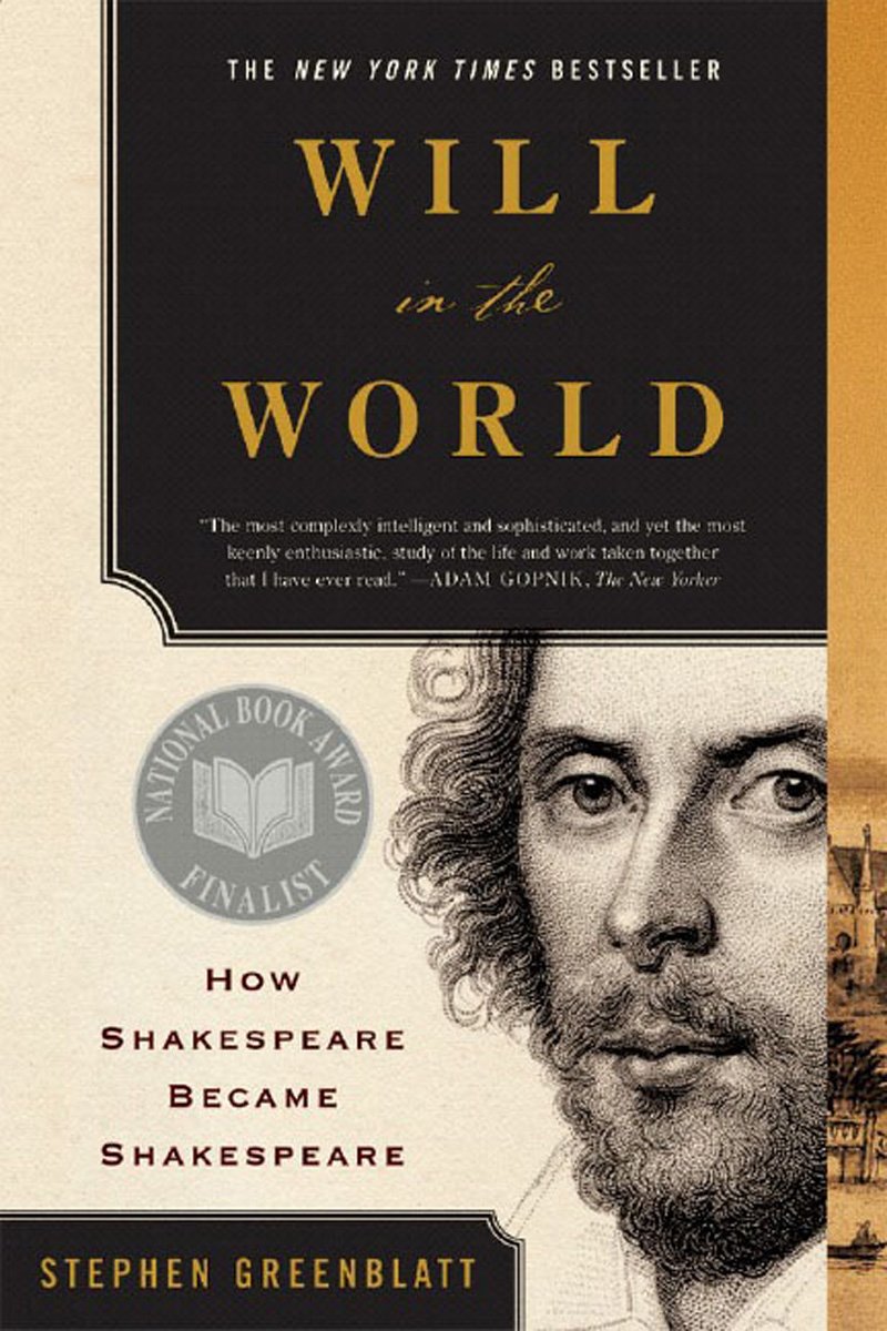 Book: Will in the World: How Shakespeare Became Shakespeare