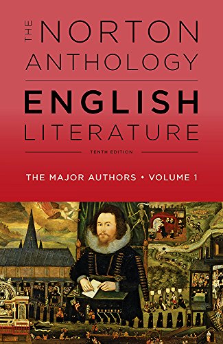 Book: The Norton Anthology of English Literature, The Major Authors (Tenth Edition, 2018) (Vol. 1)