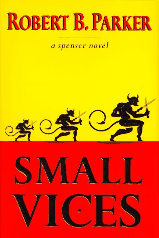 Book: Small Vices (Spenser Mystery)