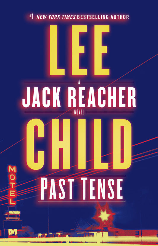 Book: Past Tense: A Jack Reacher Novel