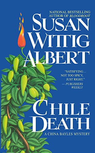 Book: Chile Death (China Bayles Mystery)