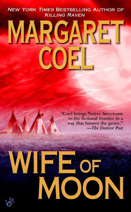 Book: Wife of Moon (A Wind River Reservation Mystery, Book 10)