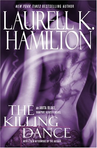 Book: The Killing Dance (Anita Blake, Vampire Hunter, Book 6)