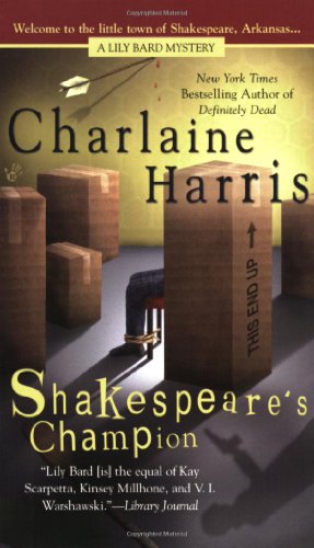 Book: Shakespeare's Champion (Lily Bard Mysteries, Book 2)