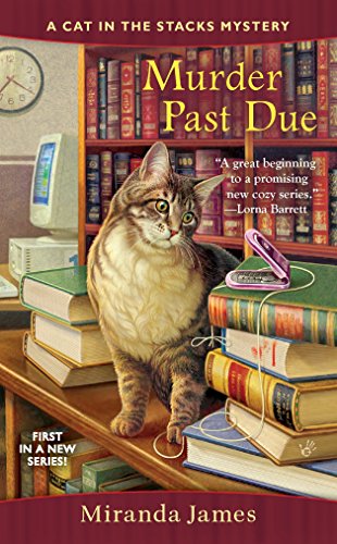 Book: Murder Past Due (Cat in the Stacks Mystery, Book 1)