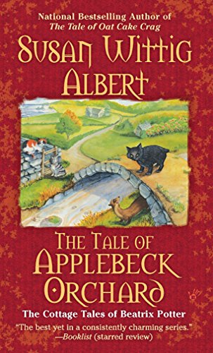 Book: The Tale of Applebeck Orchard (Cottage Tales of Beatrix Potter, Book 6)