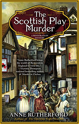 Book: The Scottish Play Murder (A Restoration Mystery)