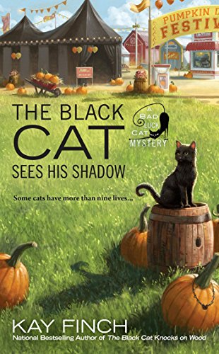 Book: The Black Cat Sees His Shadow (A Bad Luck Cat Mystery, Book 3)