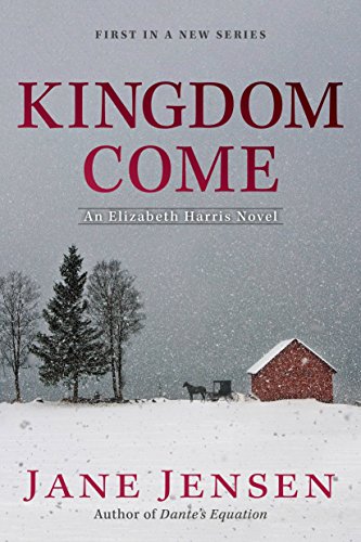 Book: Kingdom Come (Elizabeth Harris Novel, An)