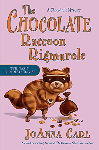 Book: The Chocolate Raccoon Rigmarole (Chocoholic Mystery)