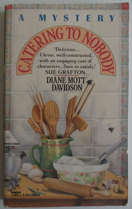 Book: Catering to Nobody (A Culinary Mystery)