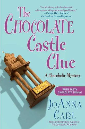 Book: The Chocolate Castle Clue: A Chocoholic Mystery