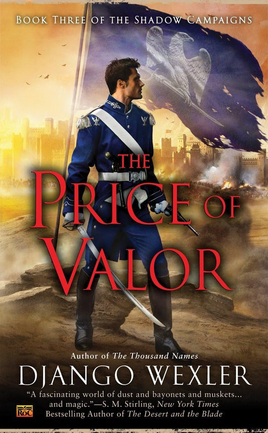 Book: The Price of Valor (The Shadow Campaigns)