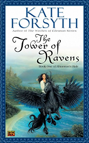 Book: The Tower of Ravens (Rhiannon's Ride, Book 1)