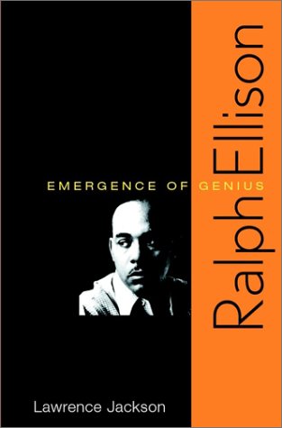 Book: Ralph Ellison: Emergence of Genius