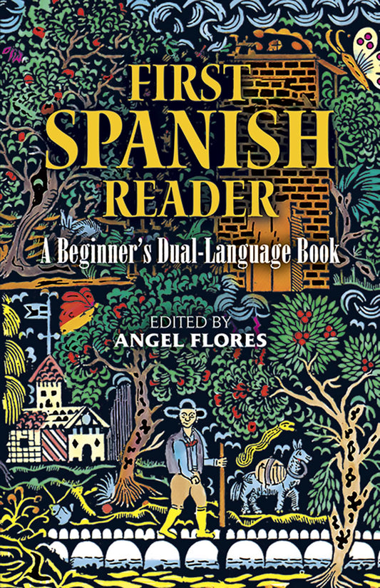 Book: First Spanish Reader: A Beginner's Dual-Language Book (Beginners' Guides) (English and Spanish Edition)