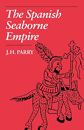 Book: The Spanish Seaborne Empire